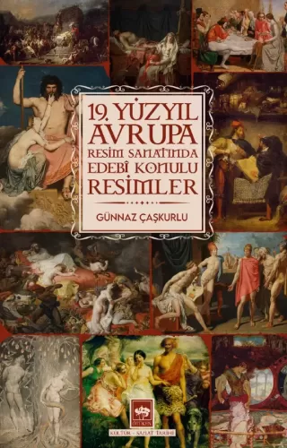 19. Yüzyıl Avrupa Resim Sanatında Edebî Konulu Resimler