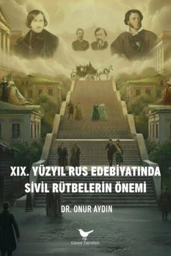19. Yüzyıl Rus Edebiyatında Sivil Rütbelerin Önemi | Kitap Ambarı