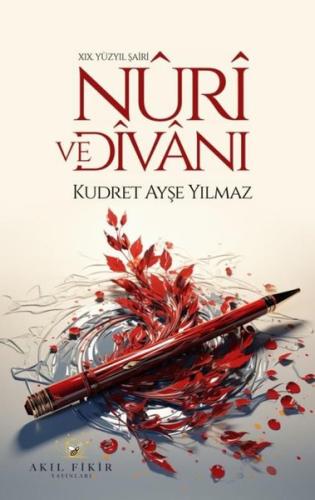19. Yüzyıl Şairi Nuri ve Divanı | Kitap Ambarı