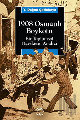 1908 Osmanlı Boykotu | Kitap Ambarı