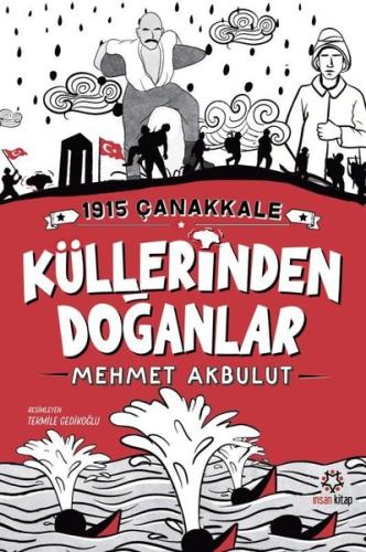 1915 Çanakkale Küllerinden Doğanlar | Kitap Ambarı