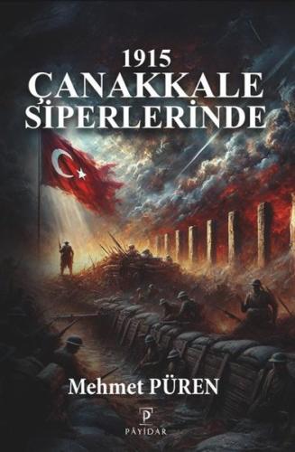 1915 Çanakkale Siperlerinde | Kitap Ambarı