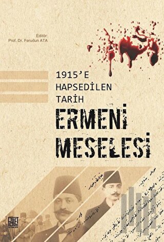 1915'e Hapsedilen Tarih: Ermeni Meselesi | Kitap Ambarı