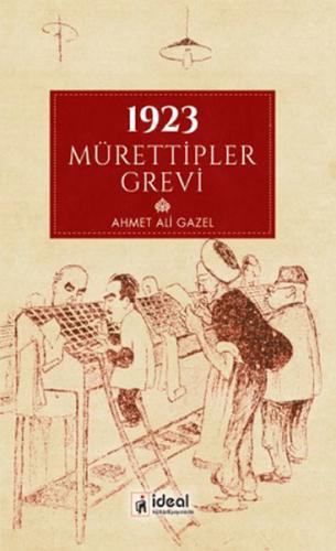 1923 Mürettipler Grevi | Kitap Ambarı