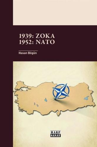 1939: Zoka - 1952: NATO | Kitap Ambarı