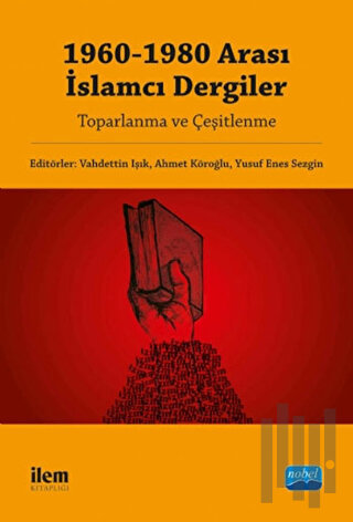 1960-1980 Arası İslamcı Dergiler | Kitap Ambarı
