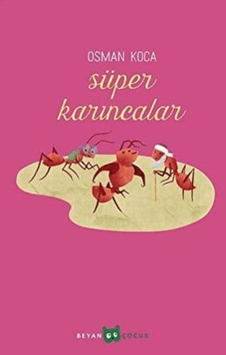Süper Karıncalar | Kitap Ambarı