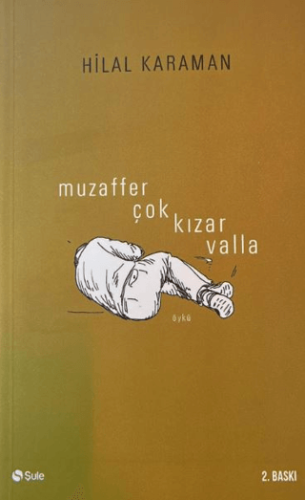 Muzaffer Çok Kızar Valla | Kitap Ambarı