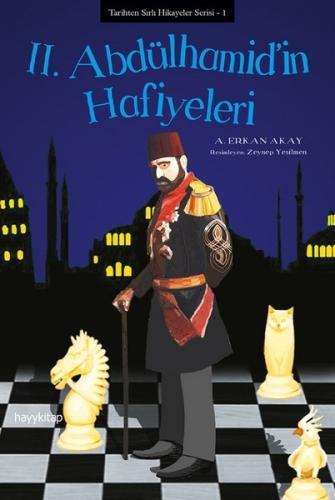 2.Abdülhamid'in Hafiyeleri-Tarihten | Kitap Ambarı