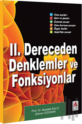 2. Dereceden Denklemler ve Fonksiyonlar