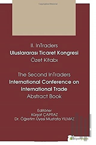 2. InTraders Uluslararası Ticaret Kongresi Özet Kitabı - The Second In