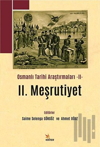2. Meşrutiyet - Osmanlı Tarihi Araştırmaları 2 | Kitap Ambarı