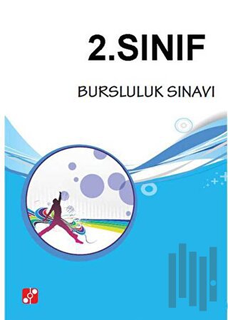 2. Sınıf Bursluluk Sınavı
