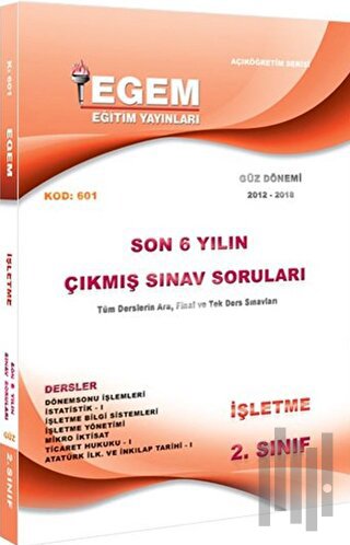 2. Sınıf İşletme Bölümü Çıkmış Sınav Soruları (2012-2018) (Güz Dönemi)
