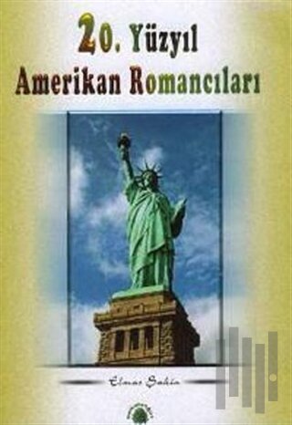 20. Yüzyıl Amerikan Romancıları | Kitap Ambarı