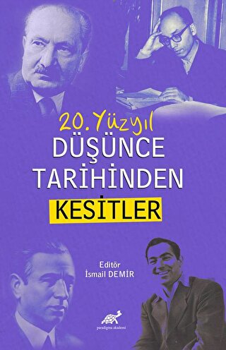 20. Yüzyıl Düşünce Tarihinden Kesitler