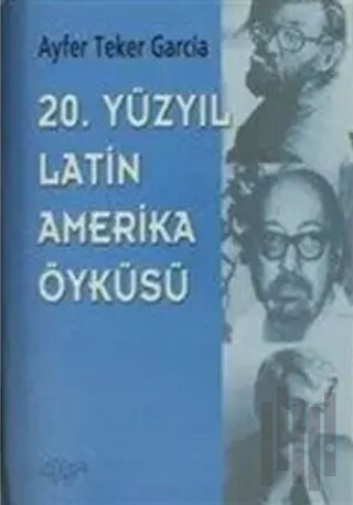 20. Yüzyıl Latin Amerika Öyküsü