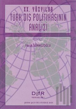 20. Yüzyılda Türk Dış Politikasının Analizi | Kitap Ambarı