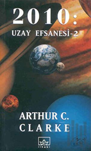 2010: Uzay Efsanesi - 2 | Kitap Ambarı