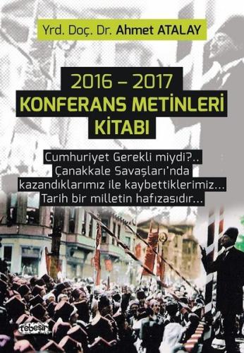 2016 - 2017 Konferans Metinleri Kitabı | Kitap Ambarı