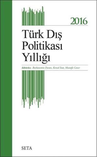Türk Dış Politikası Yıllığı - 2016 | Kitap Ambarı