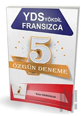2018 YDS YÖKDİL Fransızca 5 Çözümlü Özgün Deneme Sınavı