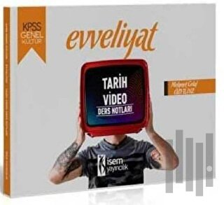 2020 KPSS Evveliyat Genel Kültür Tarih Video Ders Notları