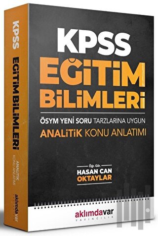 2021 KPSS Eğitim Bilimleri ÖSYM Yeni Tarzlarına Uygun Analitik Konu Anlatımı