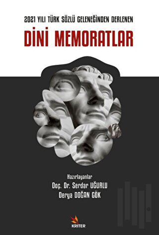 2021 Yılı Türk Sözlü Geleneğinden Derlenen Dini Memoratlar