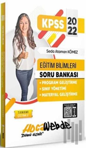 2022 KPSS Eğitim Bilimleri Program Geliştirme - Sınıf Yönetimi - Materyal Geliştirme Soru Bankası