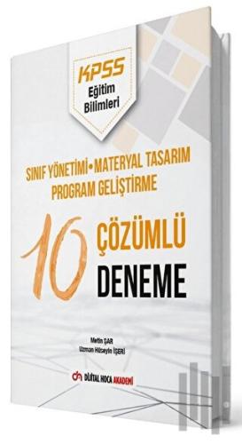2022 KPSS Eğitim Bilimleri Sınıf Yönetimi, Materyal Tasarım, Program Geliştirme Çözümlü 10 Deneme