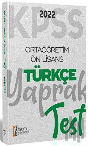 2022 KPSS Ortaöğretim Ön Lisans Türkçe Yaprak Test | Kitap Ambarı