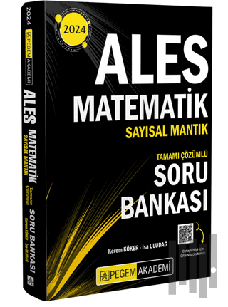 2024 ALES Matematik Sayısal Mantık Tamamı Çözümlü Soru Bankası | Kitap