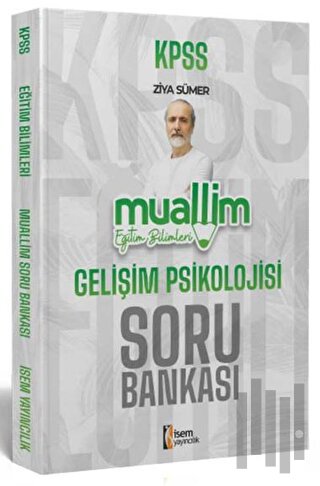 2024 KPSS Eğitim Bilimleri Muallim Gelişim Psikolojisi Soru Bankası | 
