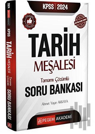 2024 KPSS Tarih Meşalesi Tamamı Çözümlü Soru Bankası