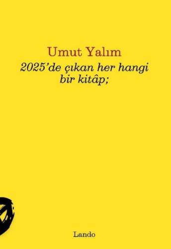 2025'de Çıkan Her Hangi Bir Kitap