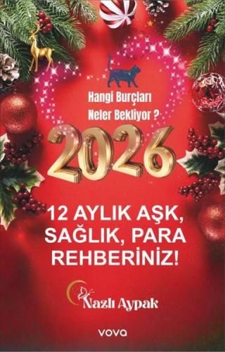 2026 12 Aylık Aşk Sağlık Para Rehberiniz! Hangi Burçları Neler Bekliyo