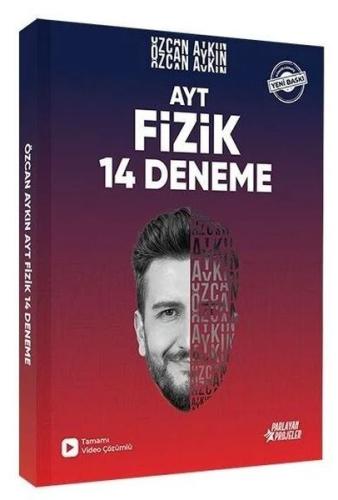 2026 YKS AYT Fizik 14 Deneme - Özcan Aykın Parlayan Projeler