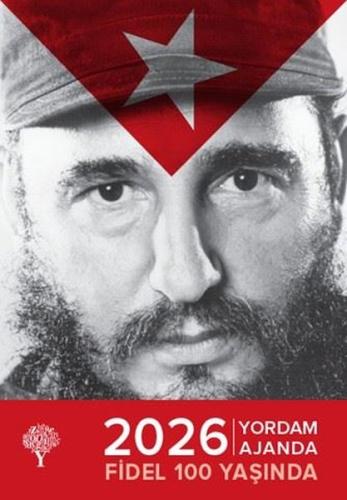 2026 Yordam Ajanda - Fidel 100 Yaşında | Kitap Ambarı