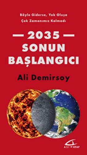 2035 Sonun Başlangıcı | Kitap Ambarı