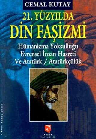 21. Yüzyılda Din Faşizmi (Ciltli) | Kitap Ambarı
