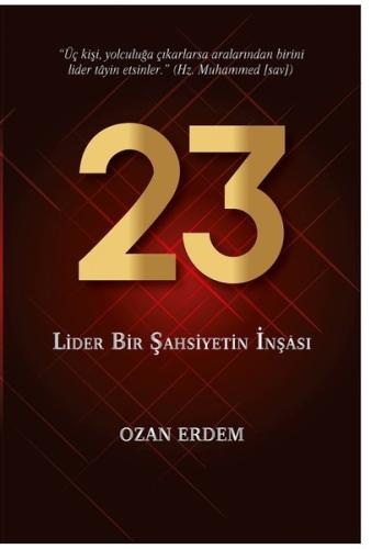 23 - Lider Bir Şahsiyetin İnşası | Kitap Ambarı