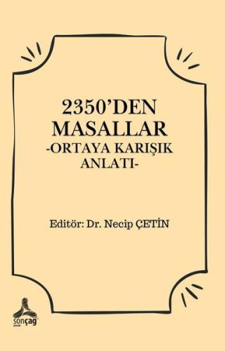2350'den Masallar - Ortaya Karışık Anlatı | Kitap Ambarı