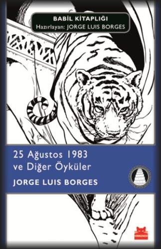 25 Ağustos 1983 ve Diğer Öyküler | Kitap Ambarı
