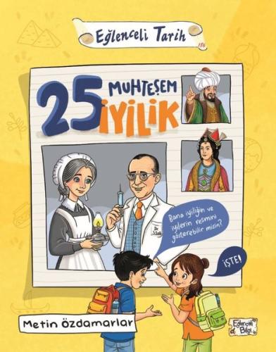 25 Muhteşem İyilik - Eğlenceli Tarih | Kitap Ambarı