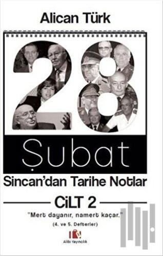 28 Şubat Sincan'dan Tarihe Notlar Cilt 2 | Kitap Ambarı
