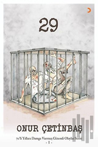 29-70'li Yıllara Damga Vurmuş Gizem