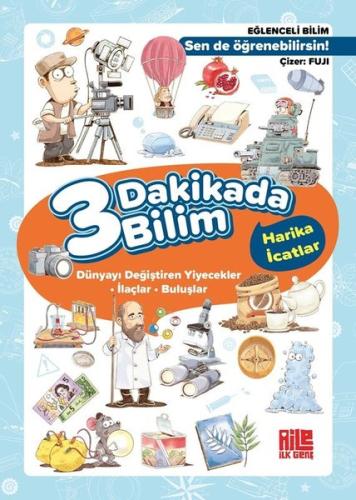 3 Dakikada Bilim 2 - Harika İcatlar | Kitap Ambarı