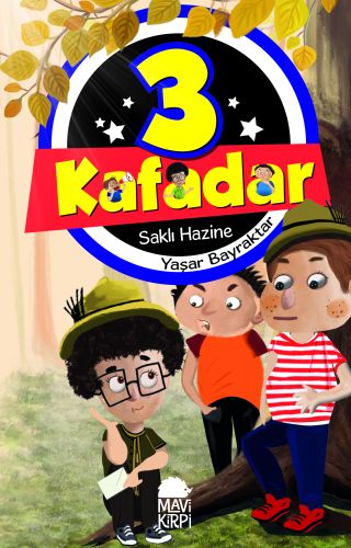 3 Kafadar 2 - Saklı Hazine