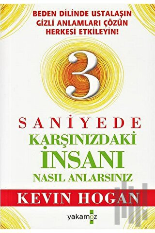3 Saniyede Karşınızdaki İnsanı Nasıl Anlarsınız?